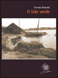 Il lido verde - Corrado Rainaldi - copertina