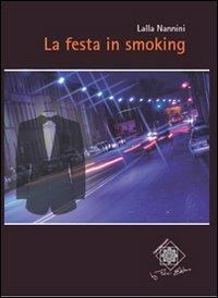 La festa in smoking - Lalla Nannini - copertina