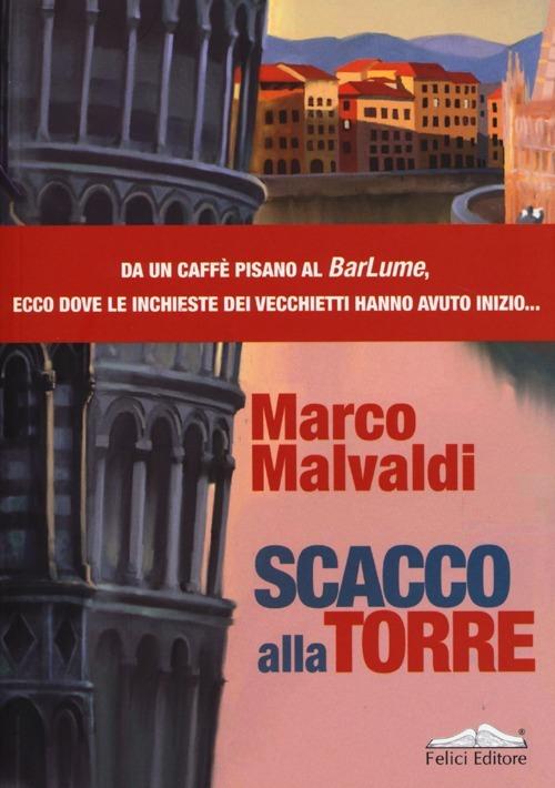 Scacco alla torre - Marco Malvaldi - copertina