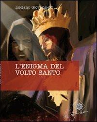 L'enigma del volto santo - Luciano Giovannetti - copertina