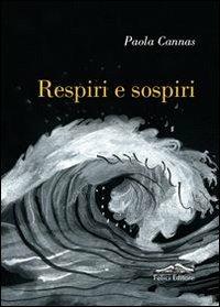 Respiri e sospiri - Paola Cannas - copertina