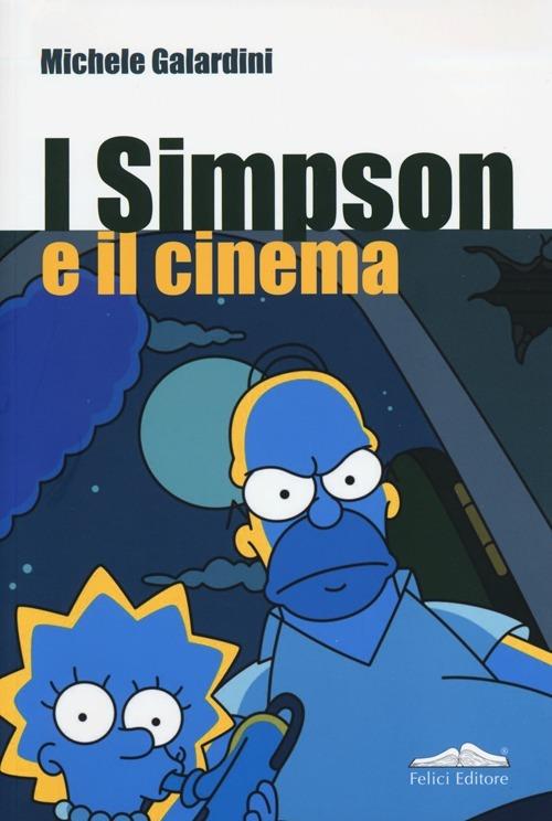 I Simpson e il cinema - Michele Galardini - copertina