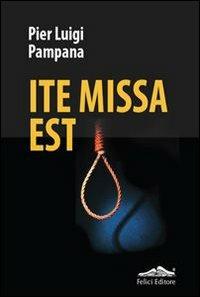 Ite missa est - P. Luigi Pampana - copertina