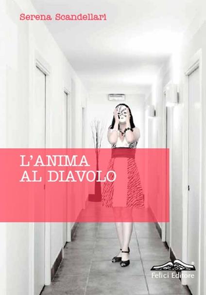 L'anima al diavolo - Serena Scandellari - copertina
