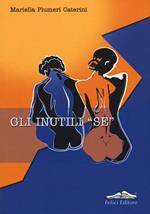 Gli inutili «se»