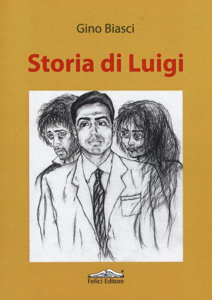 Storia di Luigi - Gino Biasci - copertina
