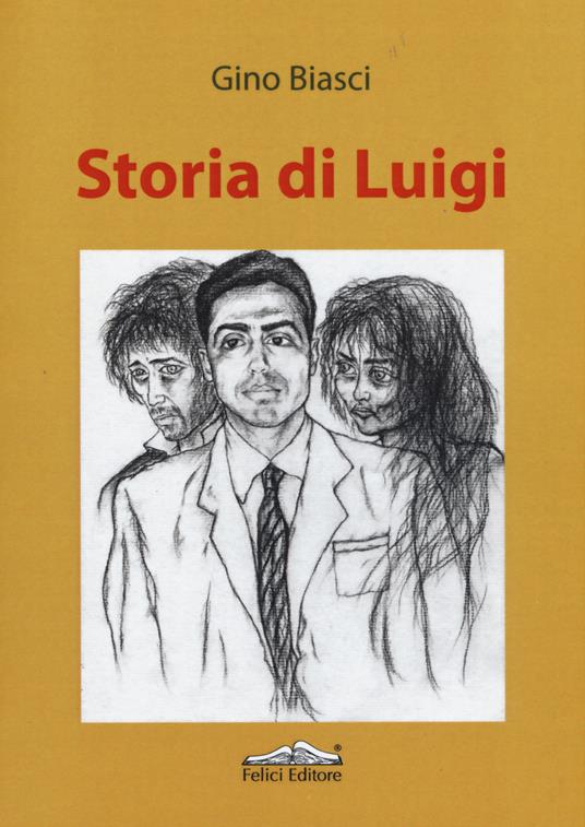 Storia di Luigi - Gino Biasci - copertina