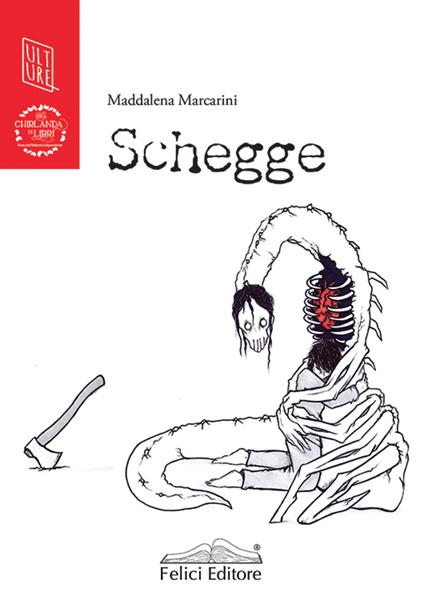 Schegge - Maddalena Marcarini - copertina