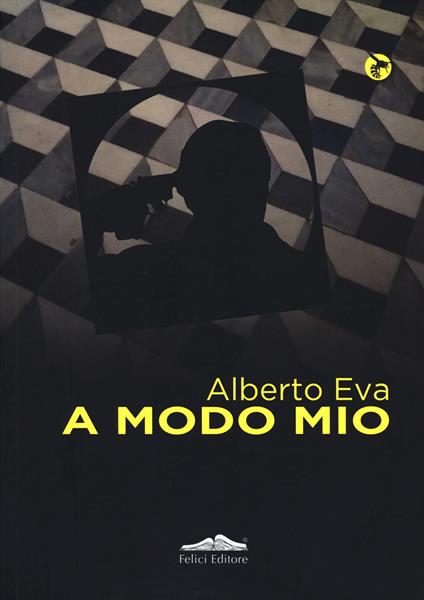 A modo mio - Alberto Eva - copertina