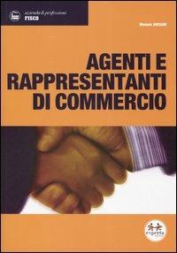 Agenti e rappresentanti di commercio - Michele Avesani - copertina
