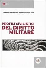 Profili civilistici del diritto militare