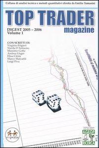 Top trader magazine. Digest 2005-2006. Vol. 1 - copertina