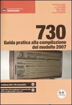 730. Guida pratica alla compilazione del modello 2007