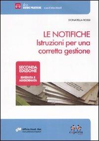 Le notifiche. Istruzioni per una corretta gestione - Donatella Rossi - copertina