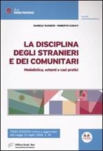 La disciplina degli stranieri e dei comunitari. Modulistica, schemi e casi pratici