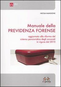Manuale della previdenza forense - Nicola Mangione - copertina
