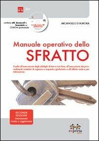 Manuale operativo dello sfratto. Con CD-ROM - Arcangelo D'Aurora - copertina