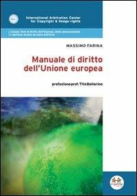 Manuale di diritto dell'Unione europea - Massimo Farina - copertina