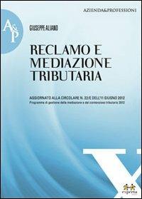 Reclamo e mediazione tributaria - Giuseppe Aliano - copertina