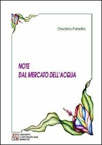 Note dal mercato dell'acqua - Osvaldo Fanella - copertina