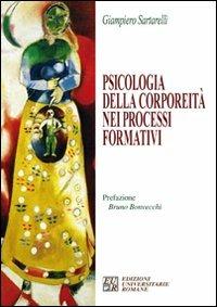 Psicologia della corporeità nei processi formativi - Giampiero Sartarelli - copertina