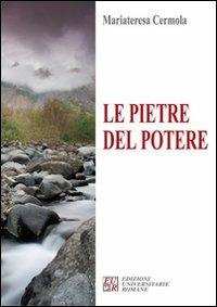 Le pietre del potere - Mariateresa Cermola - copertina