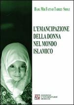 L' emancipazione della donna nel mondo islamico