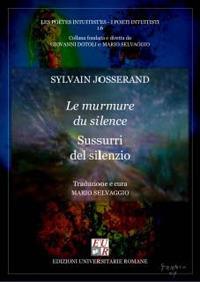 Le murmure du silence-Sussurri del silenzio - Sylvain Josserand - copertina