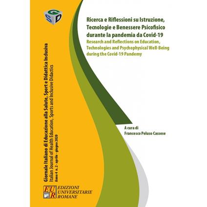 Ricerca e riflessioni su istruzione, tecnologia e benessere psicofisico durante la pandemia da Covid-19. Ediz. italiana e inglese - copertina