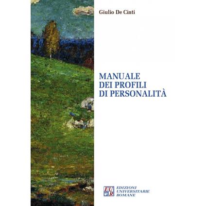 Manuale dei profili di personalità - Giulio De Cinti - copertina