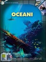 Oceani. Ediz. illustrata