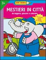 Mestieri in città