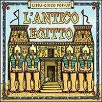 L' antico Egitto. Libro pop-up. Ediz. illustrata - copertina