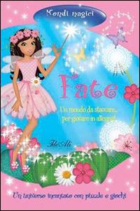 Fate. Mondi magici. Ediz. illustrata - copertina