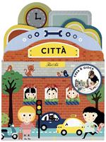 Città. Crea & gioca. Ediz. illustrata