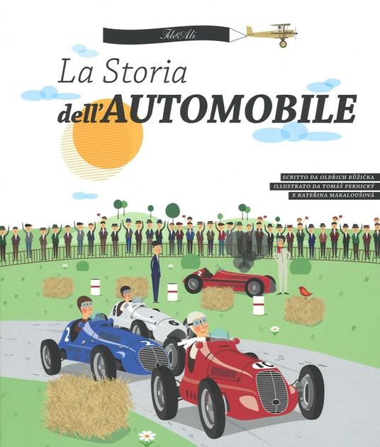 La storia dell'automobile. Ediz. illustrata - Oldrich Ruzicka - copertina