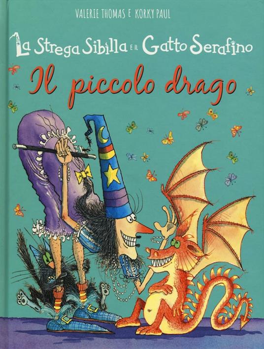 Il piccolo drago. La strega Sibilla e il gatto Serafino. Ediz. illustrata -  Paul Korky - Valerie Thomas - - Libro - IdeeAli - Libri illustrati