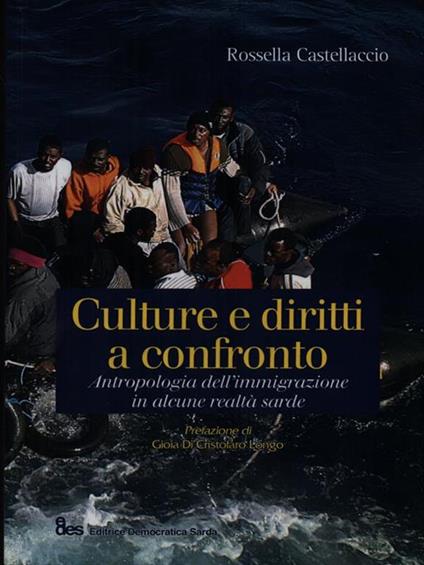 Culture e diritti a confronto. Antropologia dell'immigrazione in alcune realtà sarde - Rossella Castellaccio - copertina