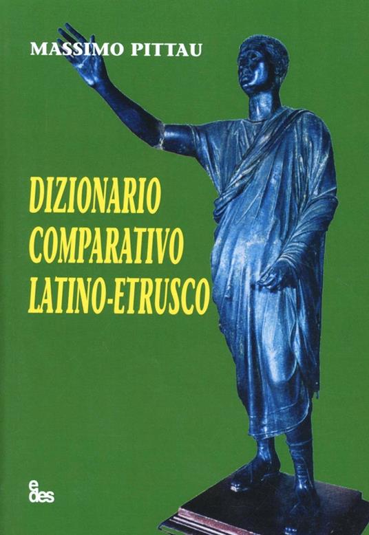 Dizionario comparativo latino-etrusco - Massimo Pittau - copertina
