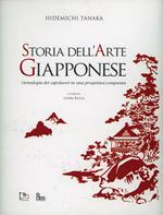 Hidemichi Tanaka. Storia dell'arte giapponese. Genealogia dei capolavori in una prospettiva comparata