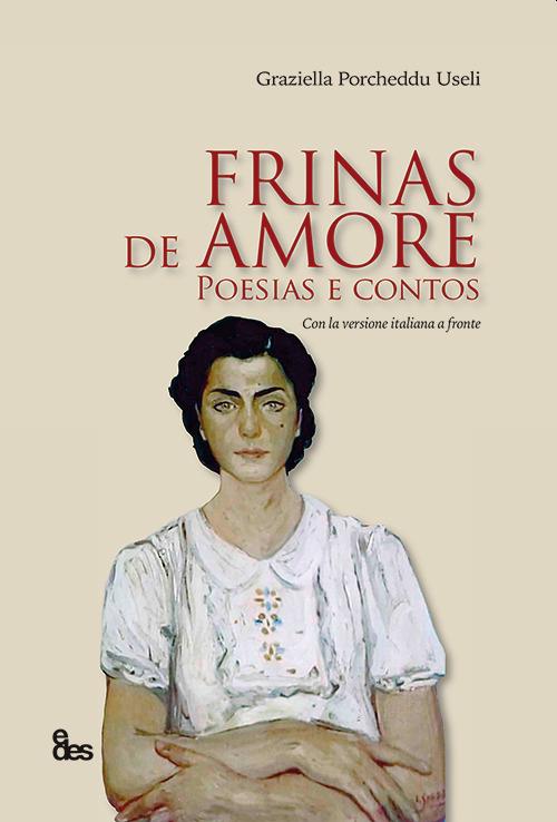 Frinas de amore - Graziella Porcheddu Useli - copertina