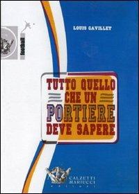 Tutto quello che un portiere deve sapere. DVD - Louis Gavillet - copertina