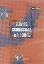 Servire, schiacciare e ricevere. DVD