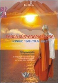 Pañca-Suryanamaskara. I cinque «saluto al sole» - Emy Blesio - copertina