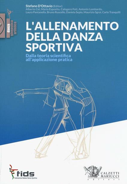 L' allenamento della danza sportiva. Dalla teoria scientifica all'applicazione pratica - copertina