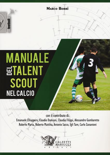 Manuale del talent scout nel calcio - Marco Borri - copertina