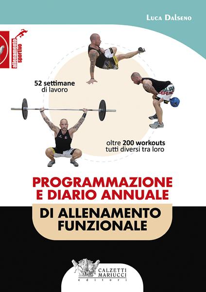 Programmazione e diario annuale di allenamento funzionale - Luca Dalseno - copertina