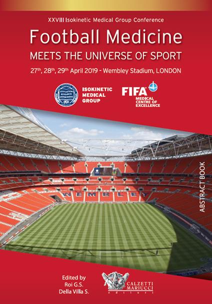 Football medicine meets the universe of sport. XXVIII Isokinetic Medical Group Conference. 27-28-29 April 2019. Wembley Stadium, London - copertina