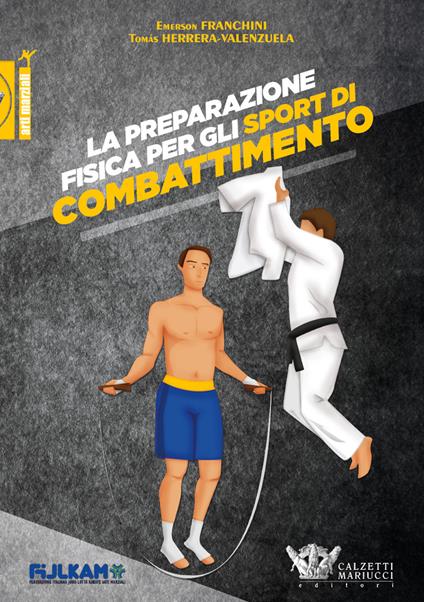 Preparazione fisica per gli sport di combattimento - Emerson Franchini,Tomas Herrera Valenzuela - copertina