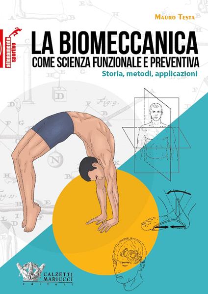 La biomeccanica come la scienza funzionale e preventiva - Testa - copertina